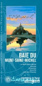 Découvrez les légendes et les plus beaux points de vue sur le Mont Saint Michel.