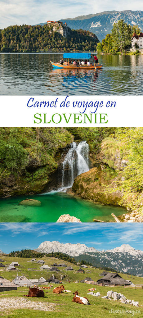 Voyage en Slovénie : Bled, Bohinj, Vintgar, Velika Planina, Ljubljana. Un road trip en Slovénie pour un long week-end