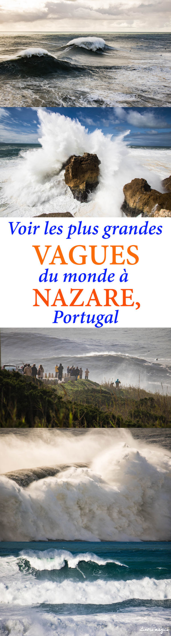 Voir les plus grosses vagues du monde à Nazaré, Portugal - Itinera ...