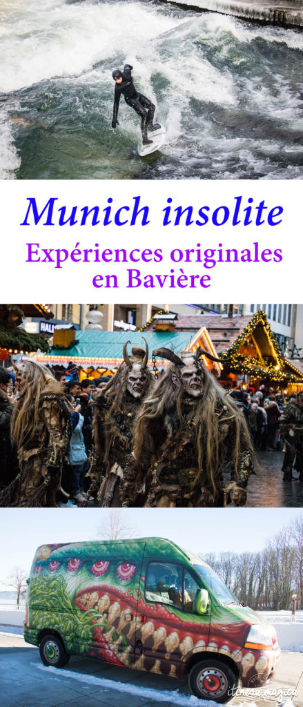 Munich insolite ? Expériences originales en Bavière et à Munich : surf urbain, patinage sur lac gelé, tyrolienne dans les Alpes, Krampus, musée de l'imaginaire, thermes d'Erding...