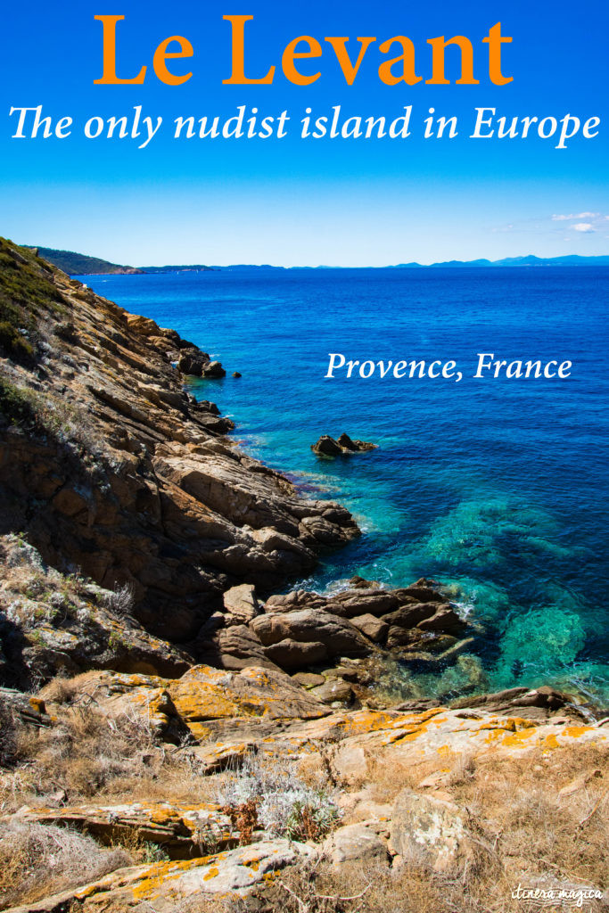 Better than a nudist beach: discover Europe's only nudist island! It's on the French Riviera and it's called Le Levant. A true naturist paradise in Provence. #france #provence #lelevant #hyeres