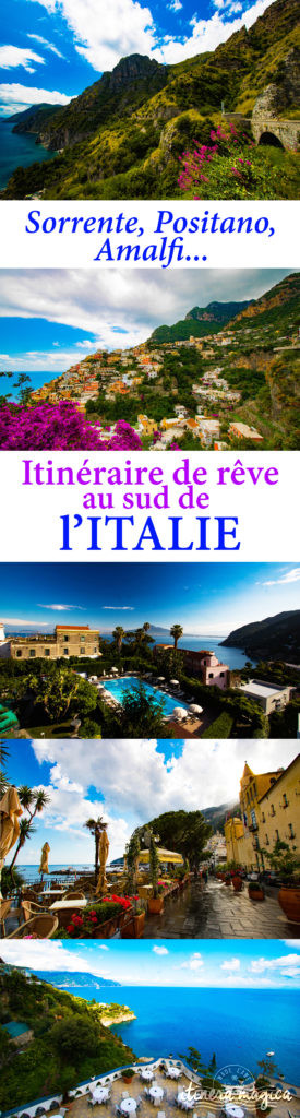 Positano, Amalfi, Sorrente... voyage sur la côte amalfitaine avec le blog de voyage Itinera Magica ! Que voir, que faire, où dormir entre Sorrente, Positano et Amalfi ?