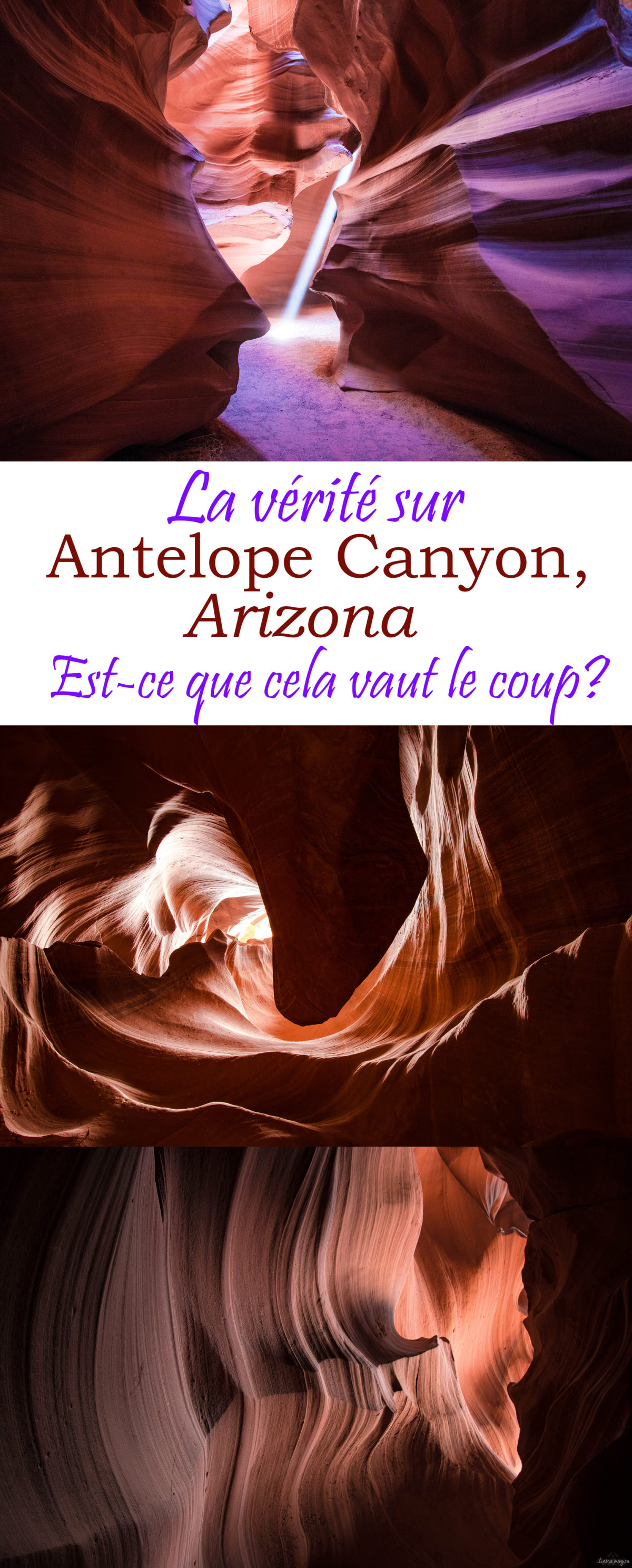 Visiter Antelope Canyon en Arizona : ça vaut le coup ou pas ? Conseils pour visiter et photographier #antelopecanyon. #arizona #usa